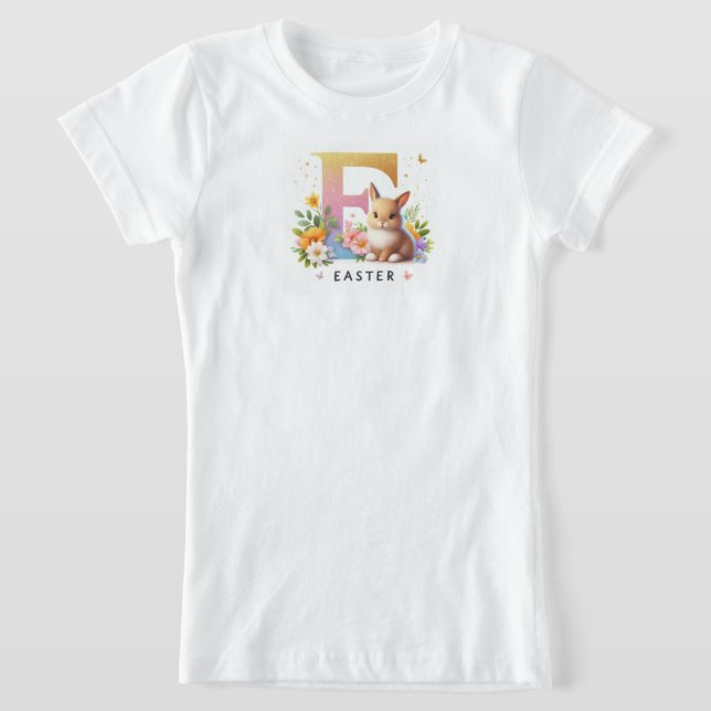E Easter with Bunny and Flowers T-Shirt (Laydown)