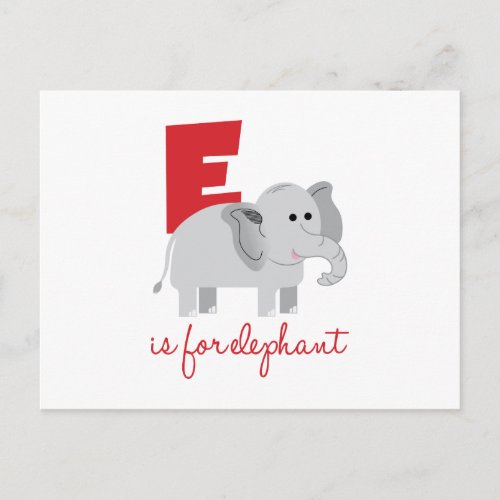 E Is For Elephant Postcard