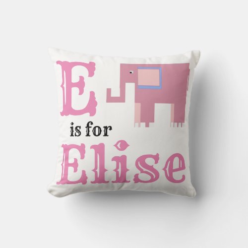 E is for Elise baby girl  Throw Pillow