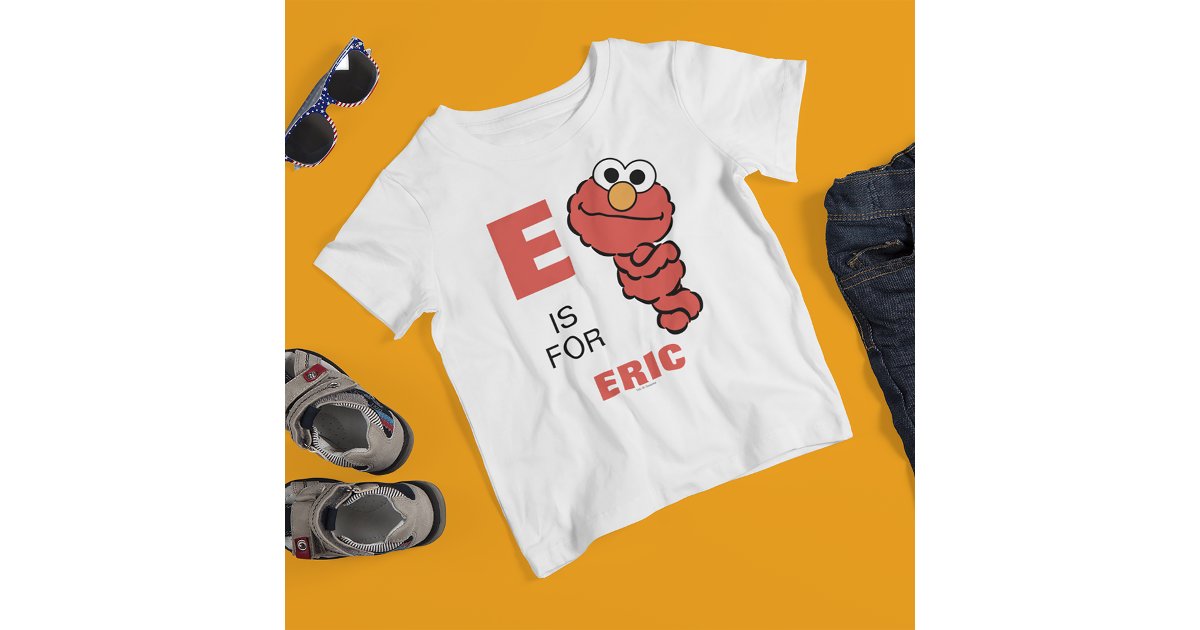 E is for Elmo | Add Your Name T-Shirt | Zazzle