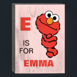 E is for Elmo | Add Your Name Wooden Box Sign<br><div class="desc">Personalize this fun Elmo design by adding your name and first letter. © 2023 Sesame Workshop. www.sesamestreet.org</div>