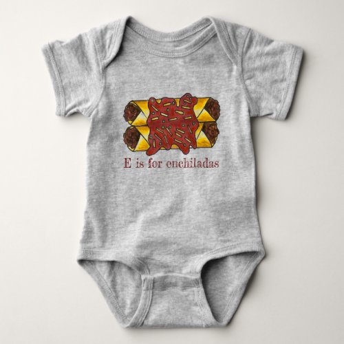 E is for Enchiladas Cheese Enchilada Food Initial Baby Bodysuit