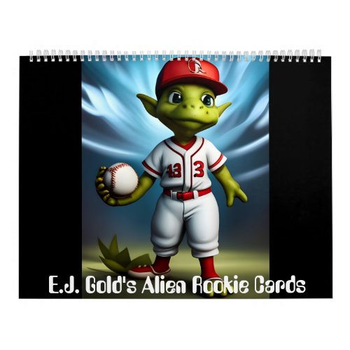 EJ Golds Alien Rookie Card Calendar