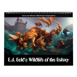E.J. Gold's Wildlife of the Galaxy Calendar