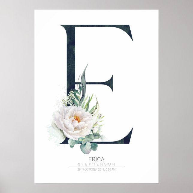 E Letter Monogram White Flowers and Greenery Poster (Front)