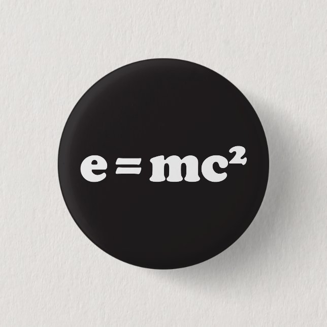 e = mc2 button (Front)