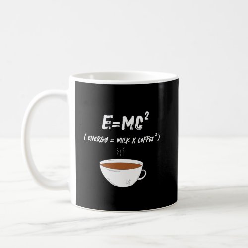 EMC2 Coffee Science Humor Coffee Lover Coffee Mug