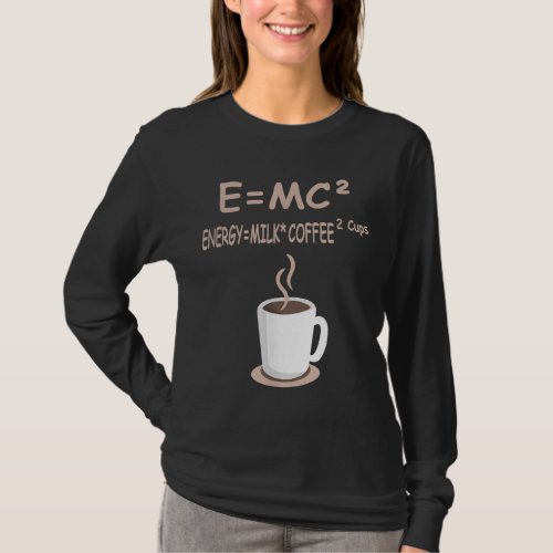 EMC2 Energy  Milk Coffee 2 Cups _ Coffee Science T_Shirt