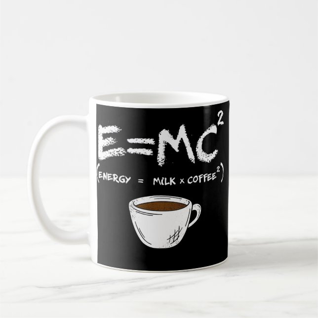 E = MC2 Energy Milk Coffee Funny Science Coffee  Coffee Mug (Left)