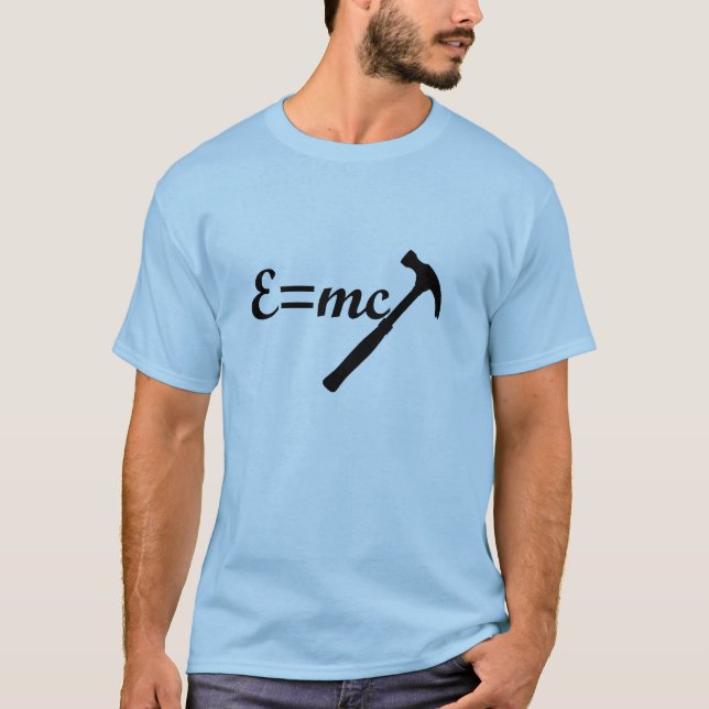 E=mcHammer T-Shirt (Front)