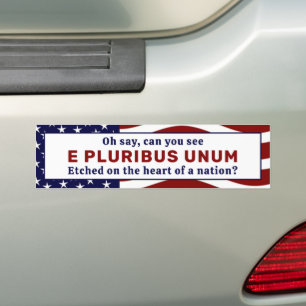 E Pluribus Unum Motivational Quote Bumper Sticker