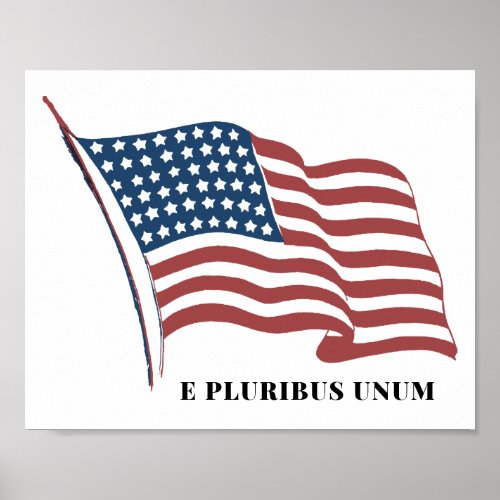 E Pluribus Unum Patriotic US Flag Poster
