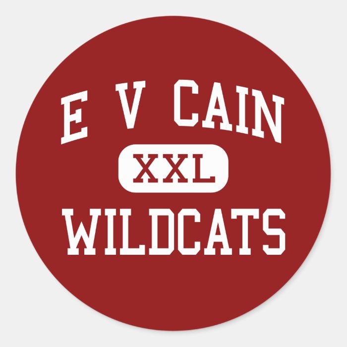 E V Cain   Wildcats   Middle   Auburn California Round Sticker