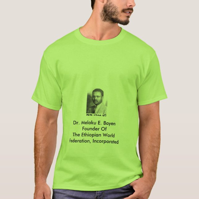E.W.F. INC. - DR. MELAKU E. BAYEN - T-SHIRTS (Front)