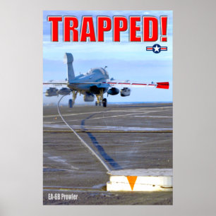 EA-6B PROWLER - TRAPPED! POSTER