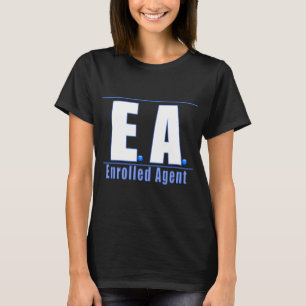EA LOGO1 ENROLLED AGENT T-Shirt