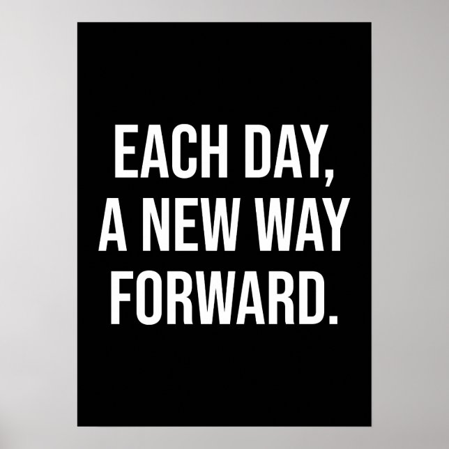 Each Day Forward - Success, Gym, Hustle, Grind Poster (Front)