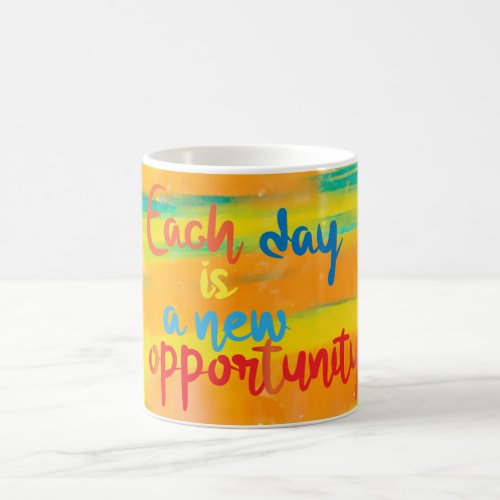 Each Day Is A New Opportunity Calligraphy Quote Coffee Mug