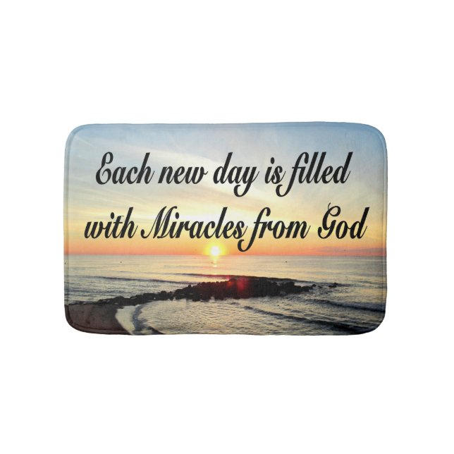 EACH DAY IS MIRACLES FROM GOD BATHROOM MAT (Front)