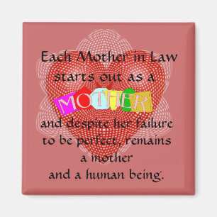 Each mother in Law starts out as a Mother Magnet