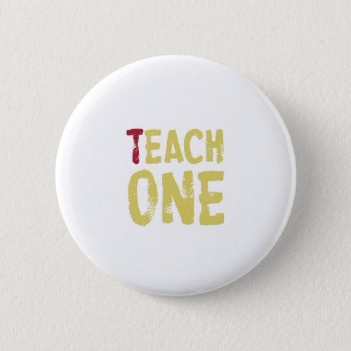 Each one teach one pinback button