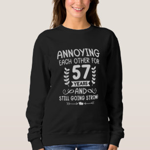 Each Other for 57 Years 57th Anniversary Happy Hus Sweatshirt