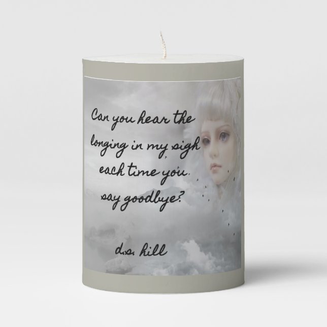 "Each Time you say Goodbye" poem on candle (Front)