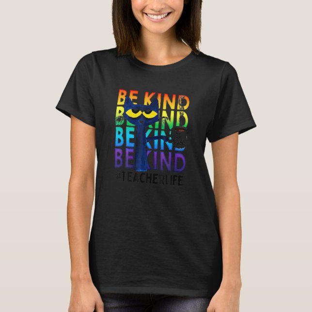 Eacher Be Kind Eacher Life Cat  Woman T-Shirt (Front)
