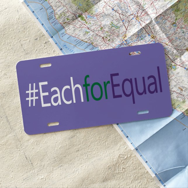 #EachforEqual HashTag International Womens Day License Plate (In Situ)