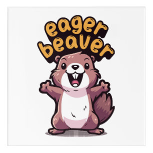 Eager Beaver Acrylic Print