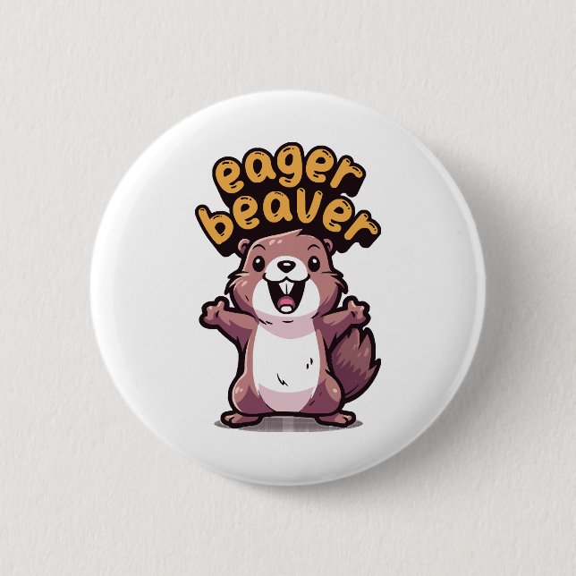 Eager Beaver Button (Front)
