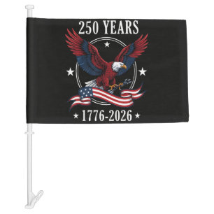Eagle And Flag 250 Years 1776-2026 250th
