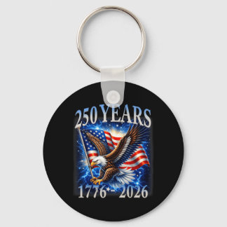 Eagle and Flag 250 Years 1776-2026 250th Birthday Keychain