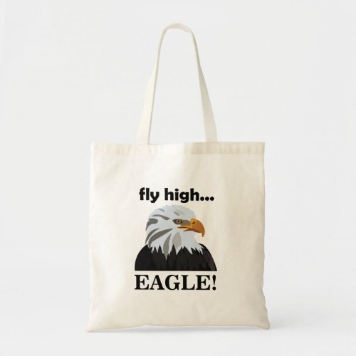 Eagle Bald Eagle Fly High Eagle Tote Bag