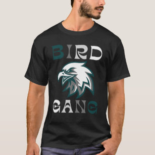 Bird Gang Eagles T-Shirt Vintage Distressed Tee-ah my shirt one