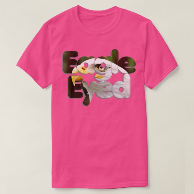 Eagle Eyed T-Shirt (Design Front)