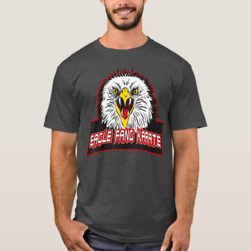 Eagle Fang Karate best gift for fans T_Shirt
