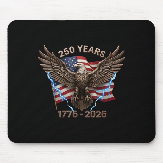 Eagle Flag 250 Years 1776-2026 250th Birthday  Mouse Pad (Front)