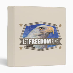 Eagle-Let Freedom Ring 3 Ring Binder