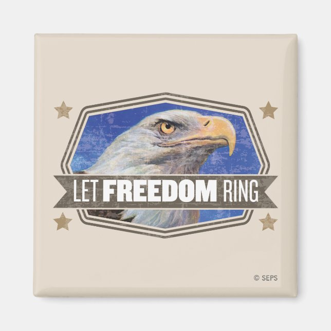 Eagle-Let Freedom Ring Magnet (Front)
