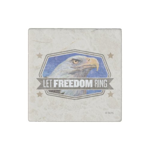 Eagle_Let Freedom Ring Stone Magnet