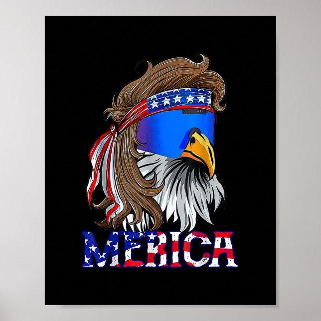 Eagle Mullet 4th Of July USA American Flag Merica Poster (Front)