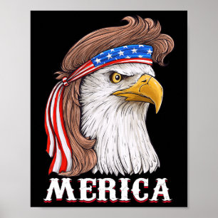 Eagle Mullet 4th Of July USA American Flag Merica Poster