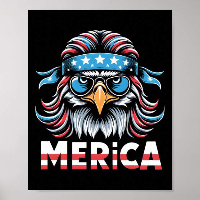Eagle Mullet Sungles Merica Usa American Flag 4th  Poster (Front)
