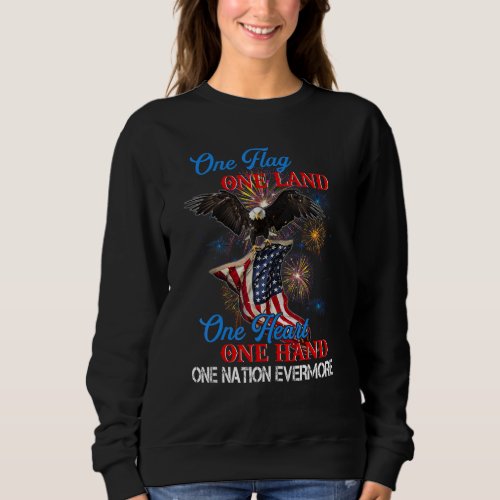 Eagle Once Flag One Land One Heart Us Flag Veteran Sweatshirt