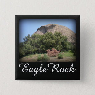 Eagle Rock Monument in Los Angeles, California Button