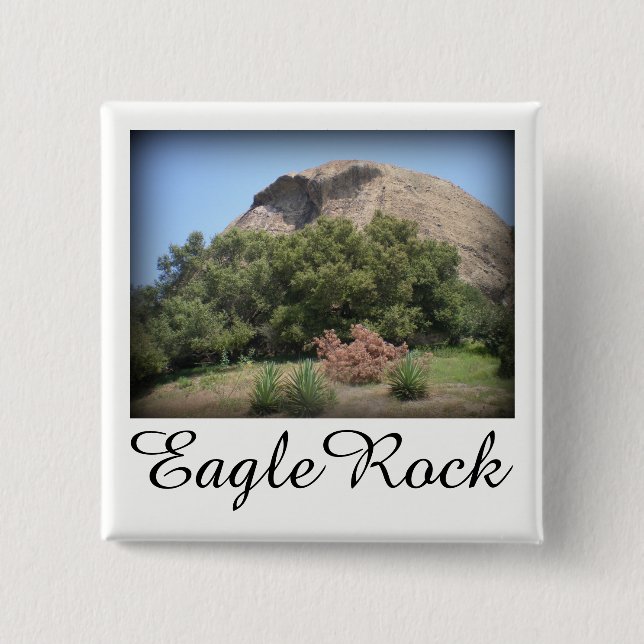 Eagle Rock Monument in Los Angeles, California Pinback Button (Front)