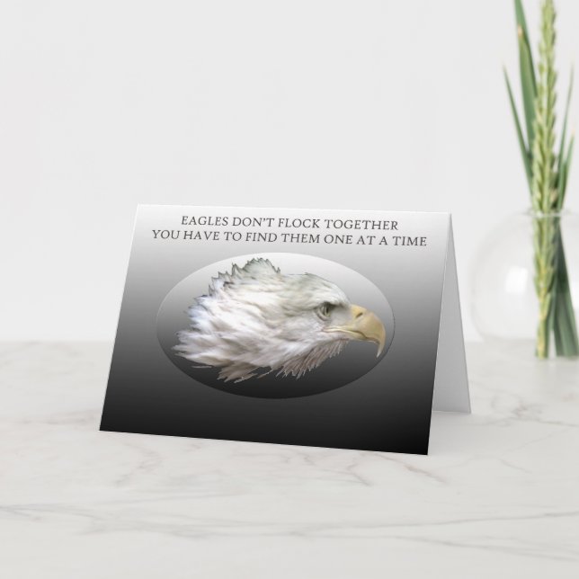 Eagles Don't Flock Together Card (Front)