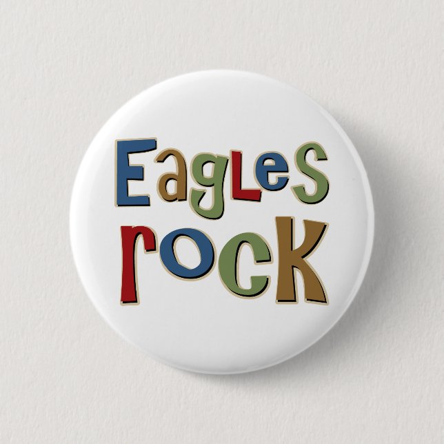 Eagles Rock Pinback Button (Front)
