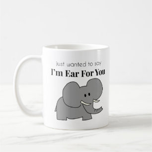 Ear For You Elephant Mug